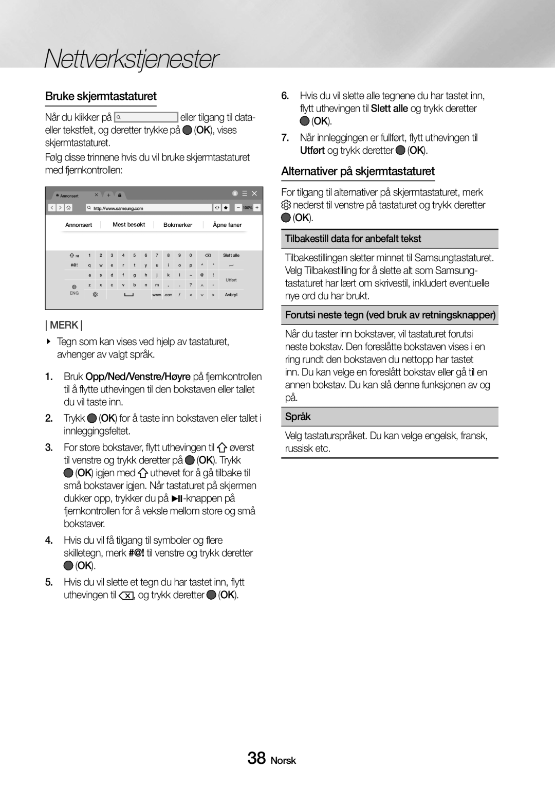 Samsung UBD-M7500/XE manual Bruke skjermtastaturet, Alternativer på skjermtastaturet,  OK, vises, Innleggingsfeltet 